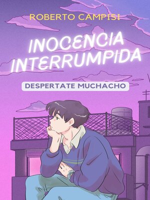 cover image of Inocencia Interrumpida
